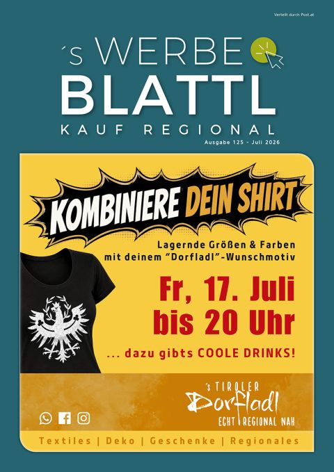 Werbeblattl Juli 2026, Ausgabe 125 – Titelseite zur Dorfladl-T-Shirt-Aktion mit individuell gestaltbaren Shirts und längeren Öffnungszeiten am 17. Juli